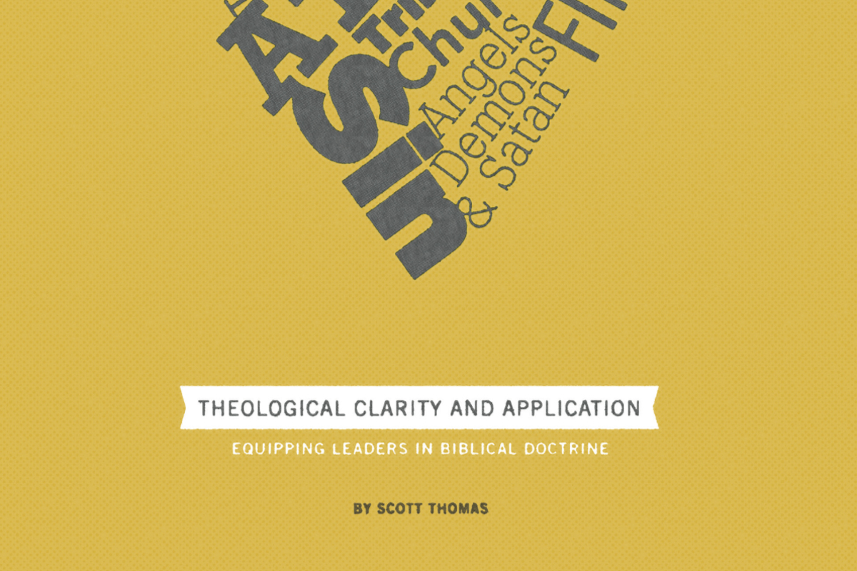 Free Resource – Theological Clarity and Application: Equipping Leaders in Biblical Doctrine