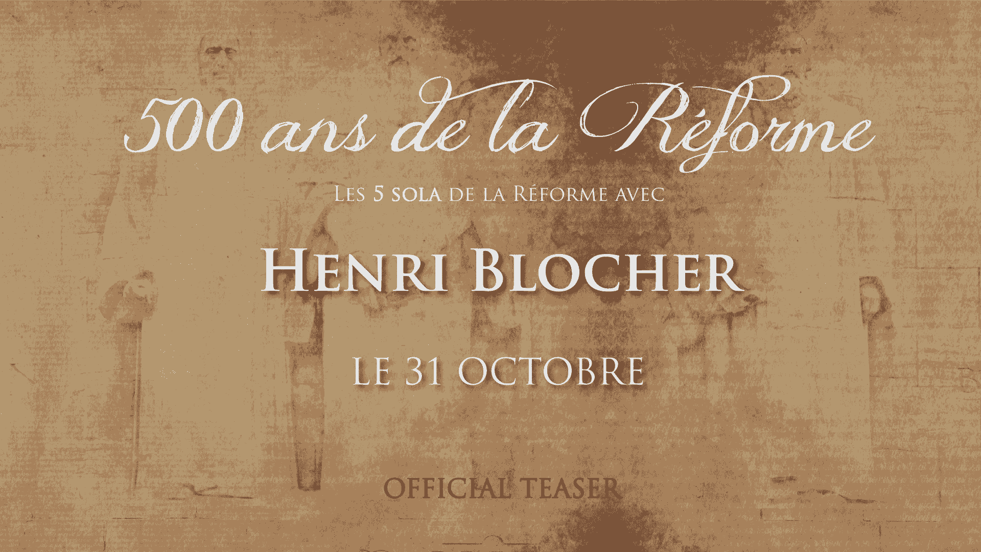 Les 5 Sola de la Réforme – Henri Blocher