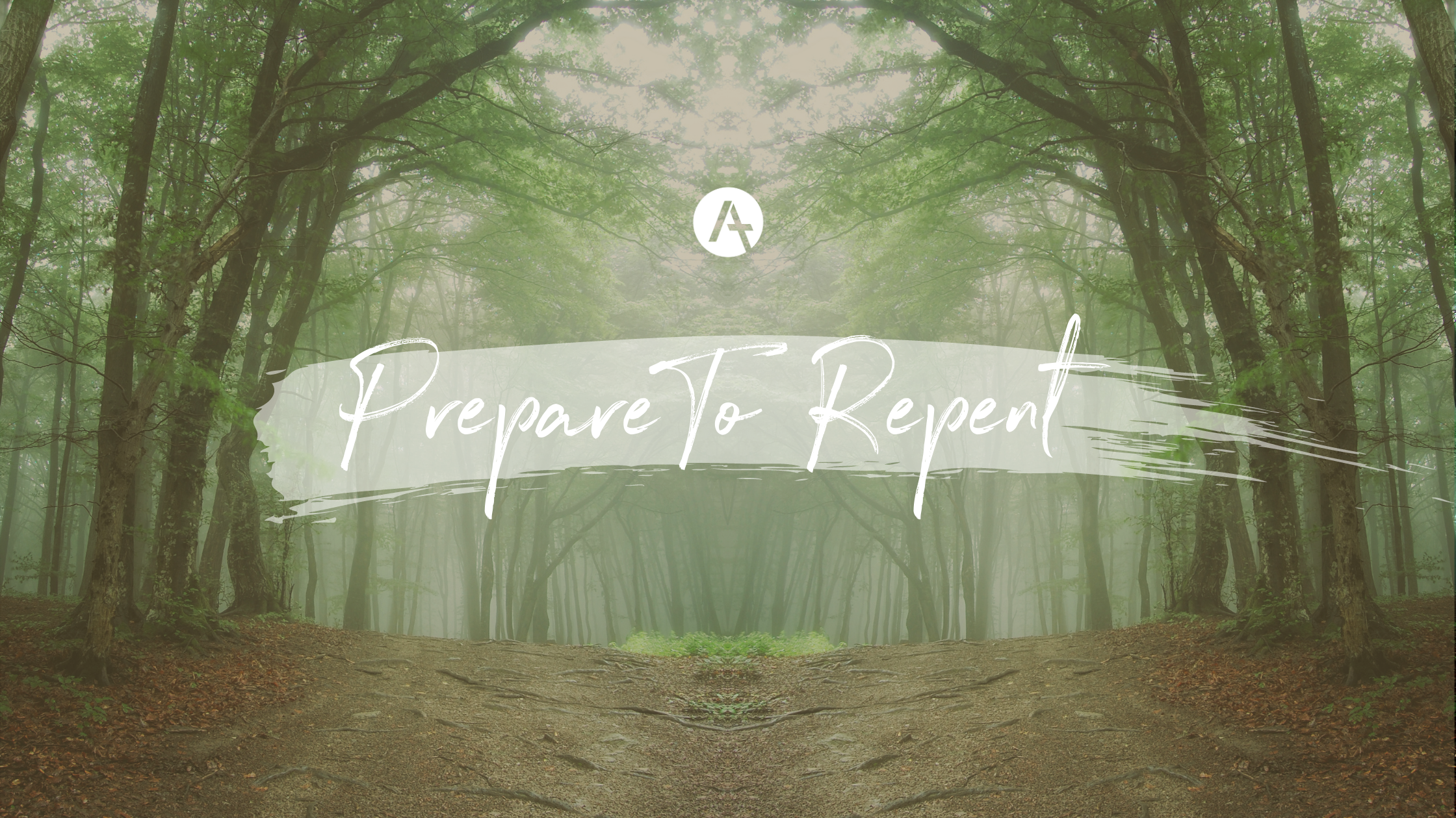 Prepare To Repent