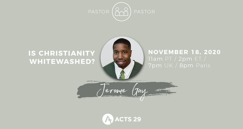 Pastor to Pastor: Jerome Gay, Is Christianity Whitewashed?