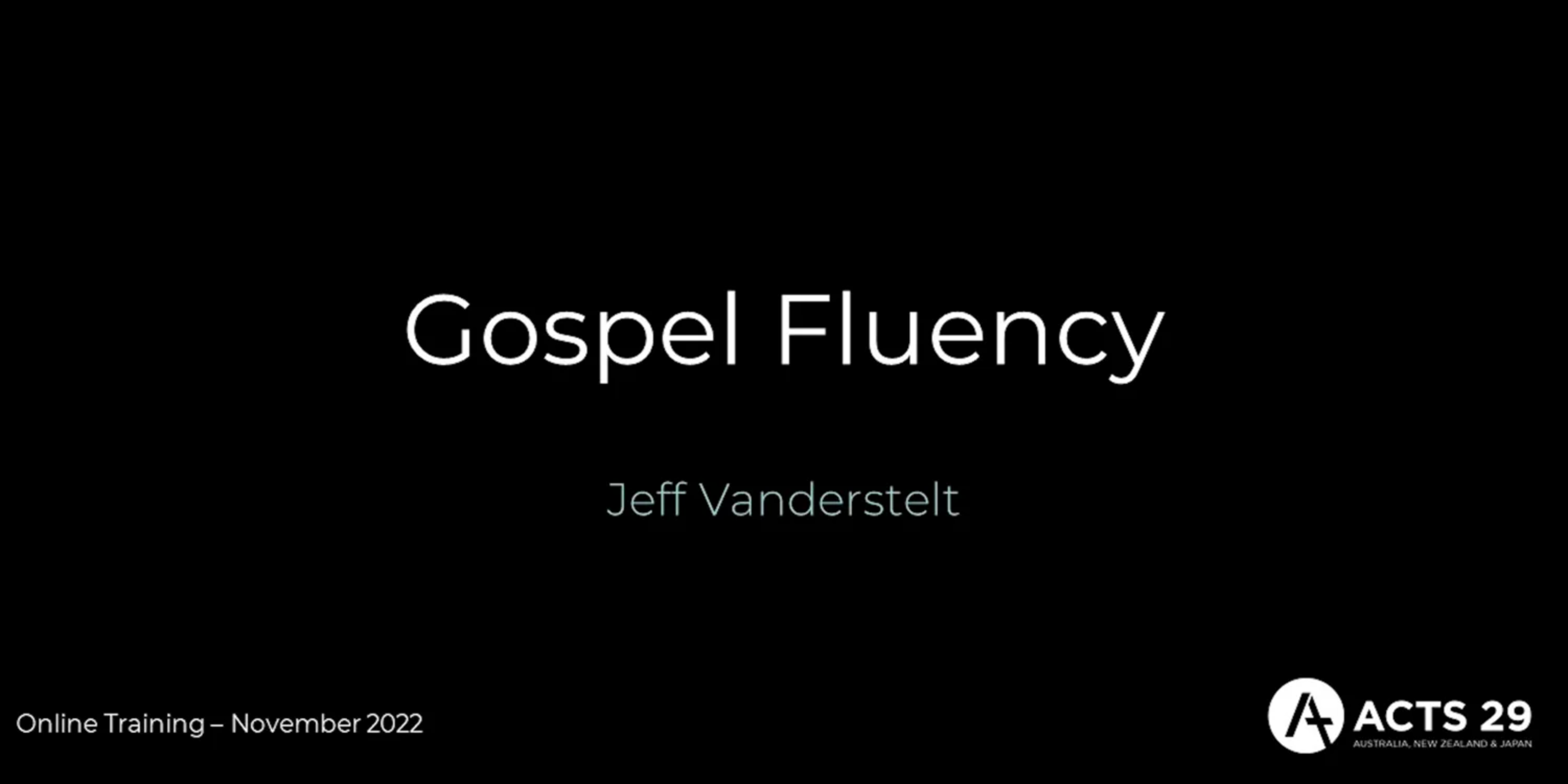 Gospel Fluency – Jeff Vanderstelt