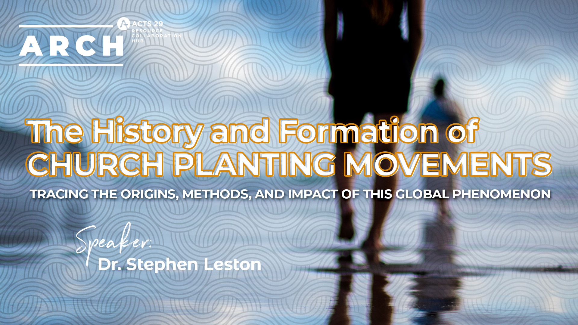 The History and Formation of Church Planting Movements